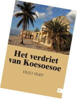 roman het  verdriet van koesoesoe